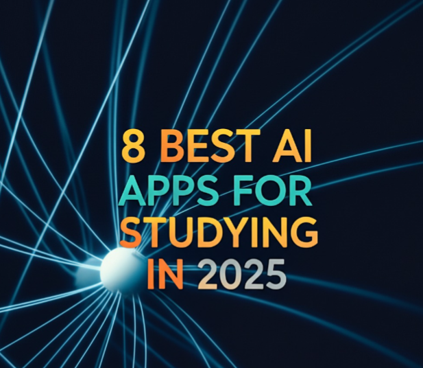 8-Best-AI-Apps-for-Studying-in-2025- ২০২৫ সালে পড়াশোনার জন্য ৮টি সেরা এআই অ্যাপ